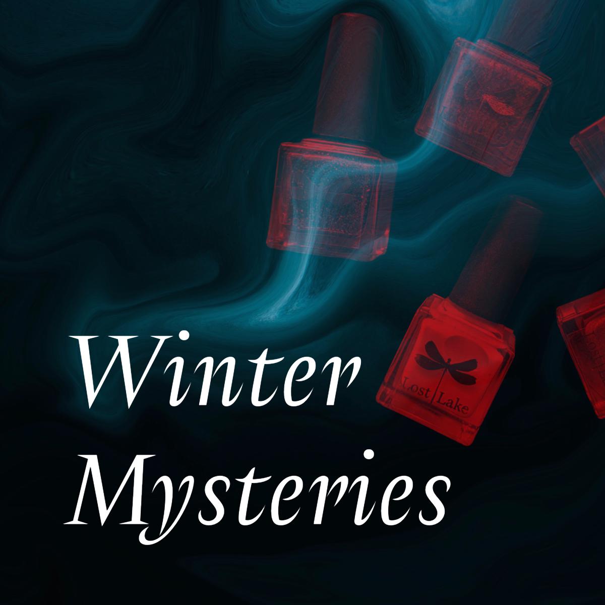 Winter Mysteries | Thermal • Magnetic • Glitters • Cremes • Shimmer Nail Polishes